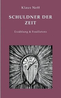 bokomslag Schuldner der Zeit