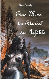 bokomslag Eine Nixe im Strudel der Gefühle
