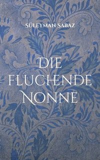 bokomslag fluchende Nonne