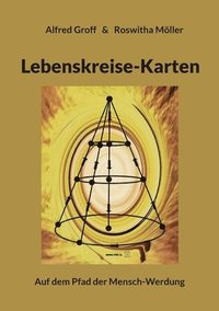 bokomslag Lebenskreise-Karten: Auf dem Pfad der Mensch-Werdung