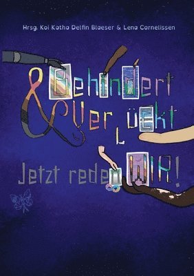 Behindert und Verrückt - Jetzt reden Wir! 1