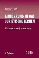 Fritjof Haft - Einführung in das juristische Lernen, Inbunden