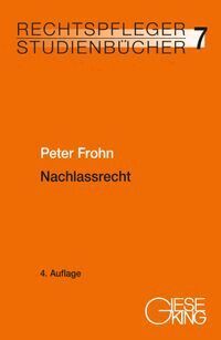 Peter Frohn - Nachlassrecht, Häftad