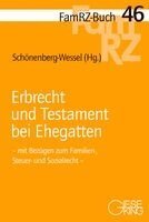 Ulf Schönenberg-Wessel - Erbrecht und Testament bei Ehegatten, Häftad