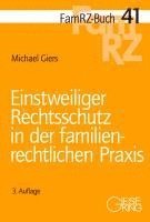 bokomslag Einstweiliger Rechtsschutz in der familienrechtlichen Praxis