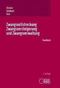 Zwangsvollstreckung, Zwangsversteigerung und Zwangsverwaltung 1