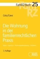 bokomslag Die Wohnung in der familienrechtlichen Praxis