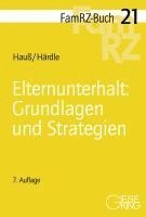 bokomslag Elternunterhalt: Grundlagen und Strategien