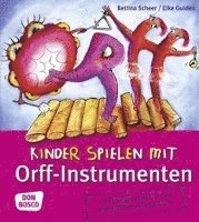 bokomslag Kinder spielen mit Orff-Instrumenten