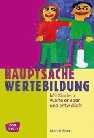 bokomslag Hauptsache Wertebildung