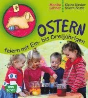 bokomslag Ostern feiern mit Ein-¿ bis Dreijährigen