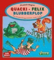 bokomslag Quacki - Felix - Blubberplop, m. mp3-Downloadalbum