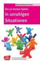 bokomslag Die 50 besten Spiele in unruhigen Situationen
