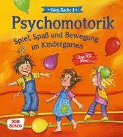 bokomslag Psychomotorik. Spiel, Spaß und Bewegung im Kindergarten