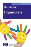 bokomslag Die 50 besten Fingerspiele