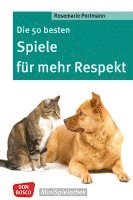 bokomslag Die 50 besten Spiele für mehr Respekt