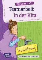 bokomslag So geht das! Teamarbeit in der Kita