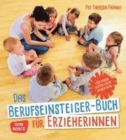 bokomslag Das Berufseinsteiger-Buch für ErzieherInnen