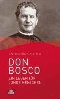 bokomslag Don Bosco. Ein Leben für junge Menschen