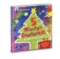 bokomslag 5 Minuten Kreativität zu Weihnachten