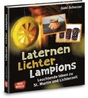 bokomslag Laternen, Lichter, Lampions