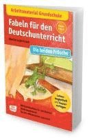 Arbeitsmaterial Grundschule. Fabeln für den Deutschunterricht. Die beiden Frösche. Eine Fabel von Äsop. 1