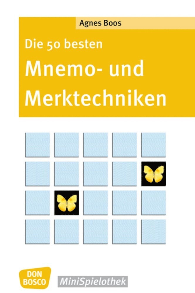 Die 50 besten Mnemo- und Merktechniken 1