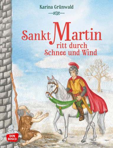 Gesa Rensmann - Sankt Martin ritt durch Schnee und Wind, Inbunden