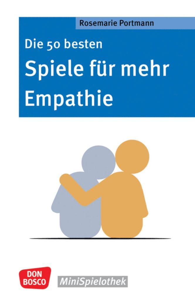 Die 50 besten Spiele für mehr Empathie 1