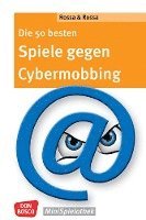 bokomslag Die 50 besten Spiele gegen Cybermobbing