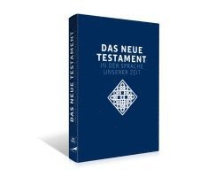 bokomslag Das neue Testament. Übertragen in die Sprache unserer Zeit. Blaue Ausgabe