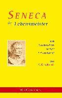 SENECA der Lebensmeister