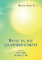 Reise in die Unsterblichkeit (Band 3) 1