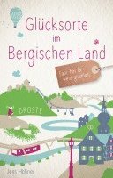 bokomslag Glücksorte im Bergischen Land