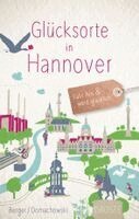 Daniel Berger, Alexa Berger - Glücksorte in Hannover, Häftad