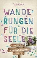 bokomslag Rheinhessen. Wanderungen für die Seele