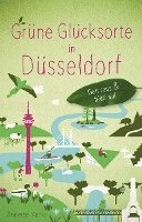 bokomslag Grüne Glücksorte in Düsseldorf