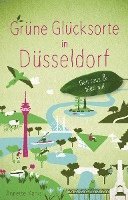 Grüne Glücksorte in Düsseldorf 1