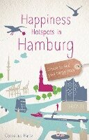 Cornelius Hartz - Happiness Hotspots in Hamburg, Häftad