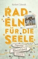 bokomslag Rheinland - Pilgerwege. Radeln für die Seele