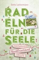 bokomslag Nordfriesland. Radeln für die Seele