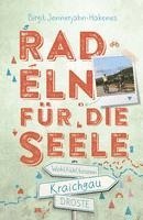 Kraichgau. Radeln für die Seele