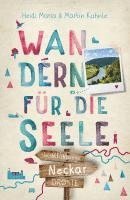 bokomslag Neckar. Wandern für die Seele