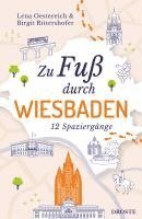 Zu Fuß durch Wiesbaden