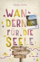 bokomslag Rund um Dresden. Wandern für die Seele