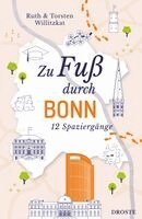 Ruth Willitzkat, Torsten Willitzkat - Zu Fuß durch Bonn, Häftad
