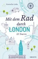 Cornelia Lohs - Mit dem Rad durch London, Häftad