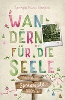 Benigna Maria Strnisko - Spreewald. Wandern für die Seele, Häftad. Tillgänglighet: Lägg i varukorg