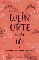 Claudia Stern - Weinorte an der Ahr, Häftad