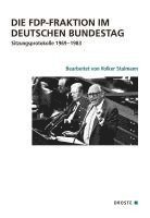bokomslag Die FDP-Fraktion im Deutschen Bundestag
